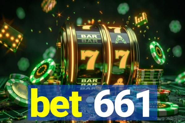 bet 661